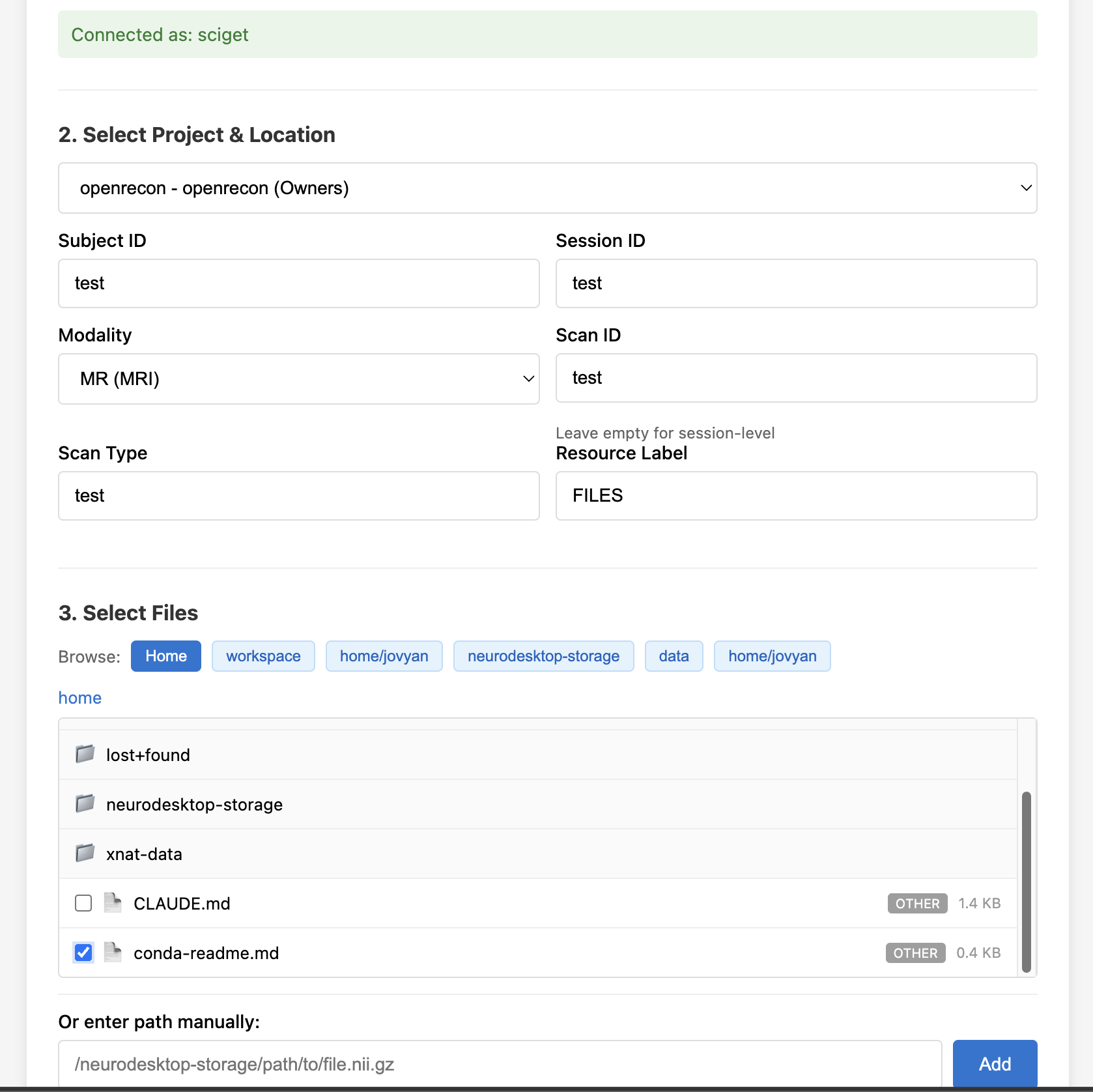 XNAT Upload form for selecting the XNAT destination and processed files